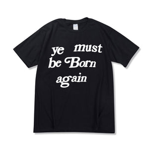YE MUST BE BORN AGAIN