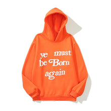 Load image into Gallery viewer, YE  MUST BE BORN AGAIN MEN WOMEN OVERSIZED SWEATSHIRTS HOODIE
