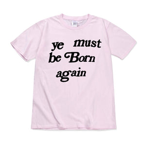 YE MUST BE BORN AGAIN