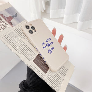 YE MUST BE BORN AGAIN PHONE COVER