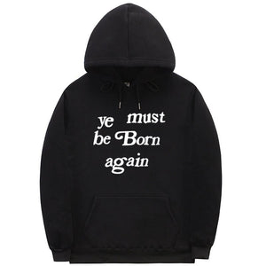 YE MUST BE BORN AGAIN UNISEX