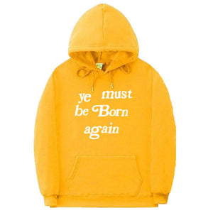 YE MUST BE BORN AGAIN UNISEX