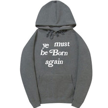 Load image into Gallery viewer, YE MUST BE BORN AGAIN UNISEX
