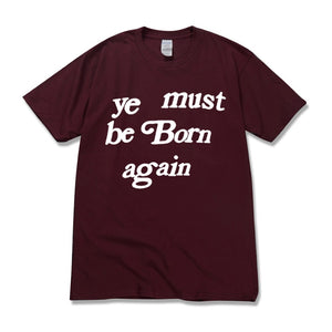 YE MUST BE BORN AGAIN