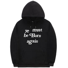 Load image into Gallery viewer, YE MUST BE BORN AGAIN UNISEX

