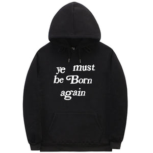 YE MUST BE BORN AGAIN UNISEX