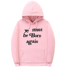 Load image into Gallery viewer, YE MUST BE BORN AGAIN UNISEX
