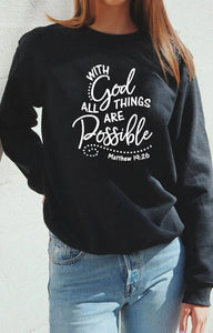 WITH GOD ALL THINGS ARE POSSIBLE
