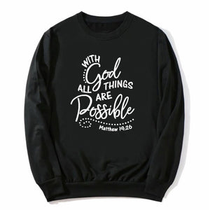 WITH GOD ALL THINGS ARE POSSIBLE